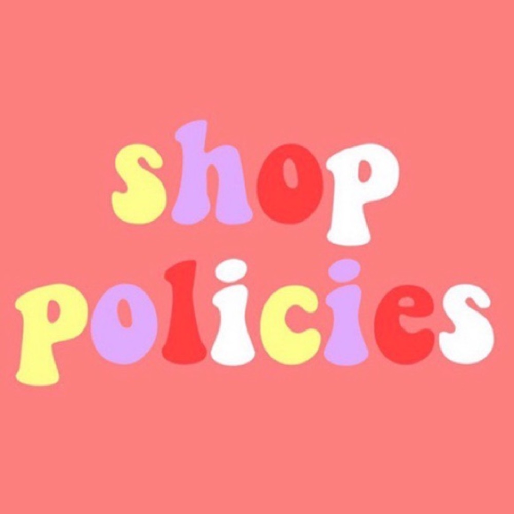 SHOP POLICIES